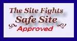 Site Fights Safe Site Approved